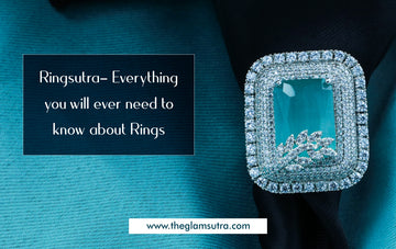 Ringsutra- Everything You Will Ever Need to Know About Rings